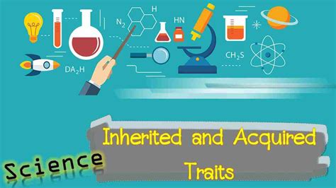 Explore 10 Key Difference Between Acquired And Inherited Traits