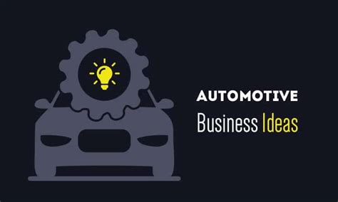8 Automobile Business Ideas That You Need To Know Buzzcnn