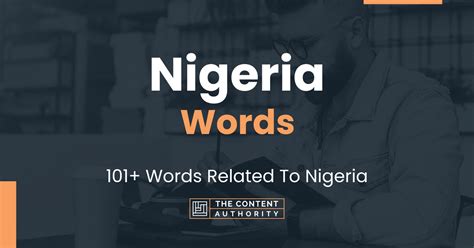 Nigeria Words 101 Words Related To Nigeria
