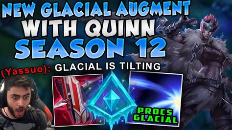 Tilting Moe Yassuo With New Glacial Augment Quinn In Season 12 Perma Slow League Of