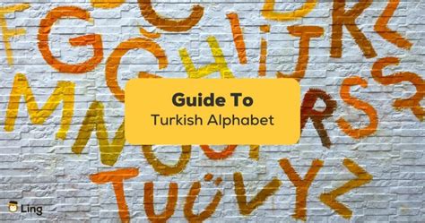 The Turkish Alphabet Best Introduction For Beginners Ling App