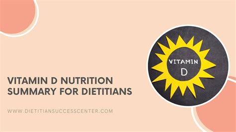 Vitamin D Nutrition Summary For Dietitians