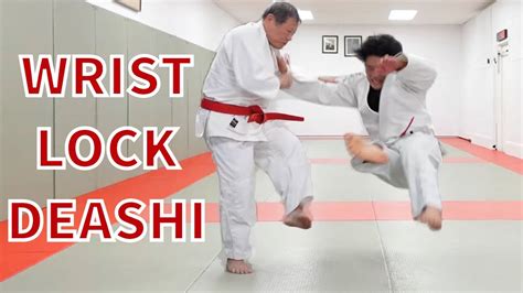Japanese Jiujitsu Wrist Lock To Deashi Youtube
