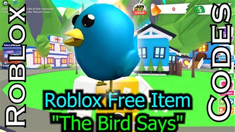 Roblox Codes For Free Items The Bird Says Youtube