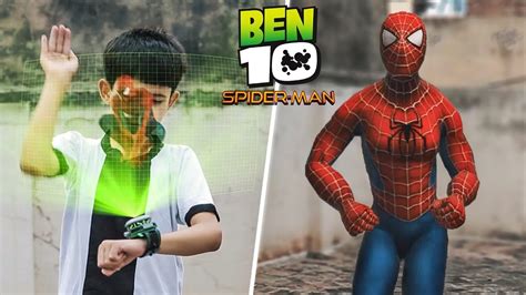 Ben 10 Transforming Into Spiderman A Short Film Vfx Test Youtube