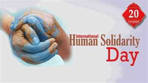 International Human Solidarity Day 2021 Quotes Wishes Greetings And