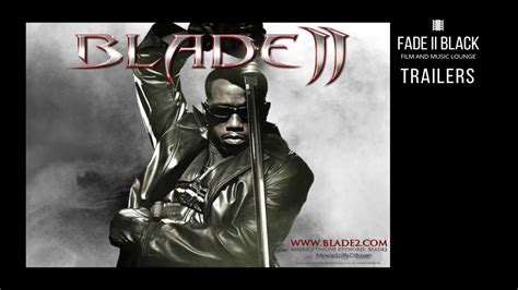 Blade 2 2002 Trailer Youtube