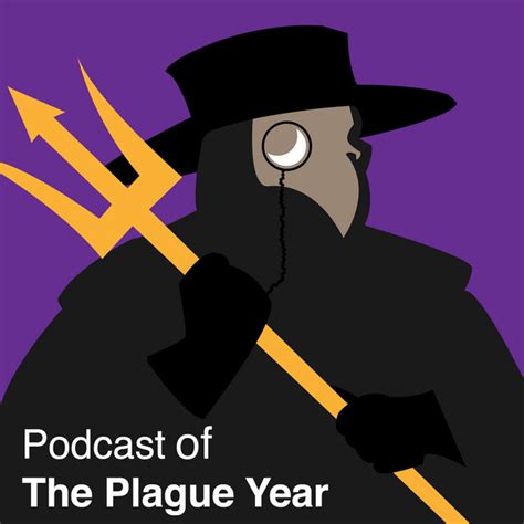 Podcast Of The Plague Year Podcast On Spotify