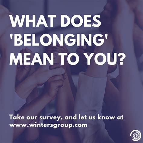 What Does Belonging Mean To You Team Development Work Culture