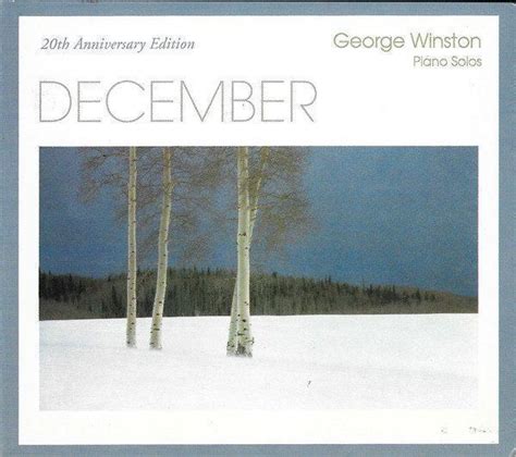 George Winston December 20th Anniversary Edition D3 Kaufen Auf