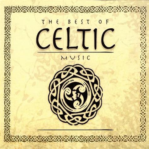The Best Of Celtic Music De Various Artists Sur Amazon Music Amazonfr