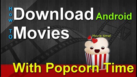 How to download movies and web series from telegram to your device? How to download movies from Popcorn Time (ON ANDROID) 2018 ...