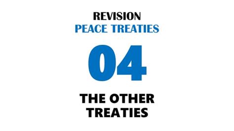 Igcse Revision Peace Treaties The Other Treaties Ppt