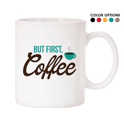 The house blend is ideal for those who enjoy a light to medium roast, whereas the french roast offers a richer, deeper flavor. But First, COFFEE Ceramic Coffee Mug 11oz Choice of Colors ...