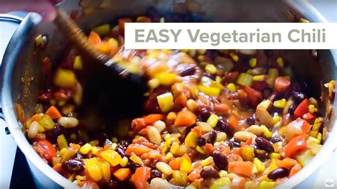 Easy Vegetarian Chili Recipe Youtube