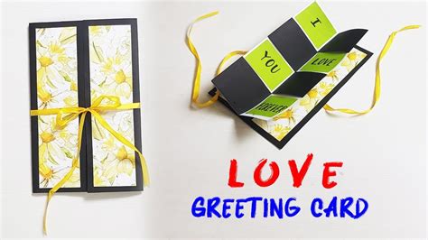 How To Make A Love Card For Loved Ones Beautiful Greeting Card For