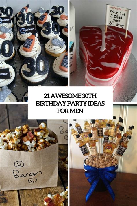 21 Awesome 30th Birthday Party Ideas For Men Shelterness
