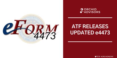 Atf Releases Electronic Version Of New Form 4473 E4473