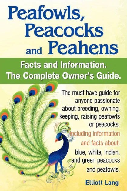 Book Everything You Want To Know About Peacocks Peafowls And More Guaranteed To Answer All