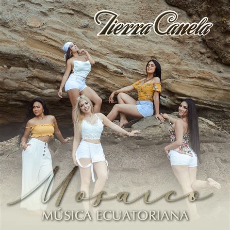 ‎apple Music에서 감상하는 Tierra Canela의 Mosaico Música Ecuatoriana Soy Del