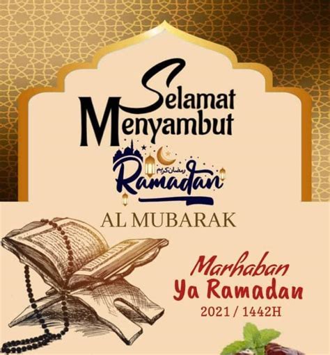 Selamat Menyambut Bulan Ramadan Al Mubarak