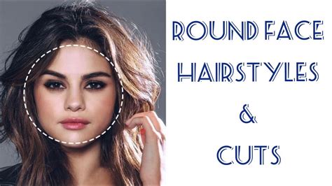 How To Choose Hairstyles And Haircuts For Round Face Shape Youtube