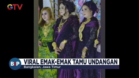 Viral Gaya Emak Emak Di Jawa Timur Saat Kondangan Bak Toko Emas Berjalan Youtube