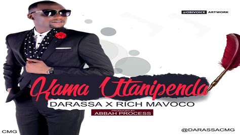 Audio Darassa Ft Rich Mavoko Kama Utanipenda Download Mp3