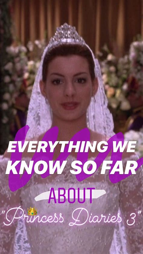 everything we know so far about princess diaries 3 princess diaries princess diary movie