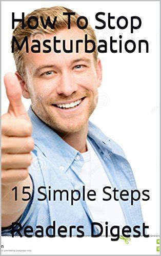 How To Stop Masturbation 15 Simple Steps By Reader S Digest