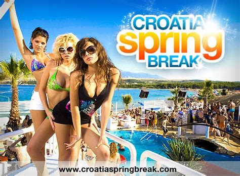 Spring Break Kroatien Spring Break Europe Spring Break Places