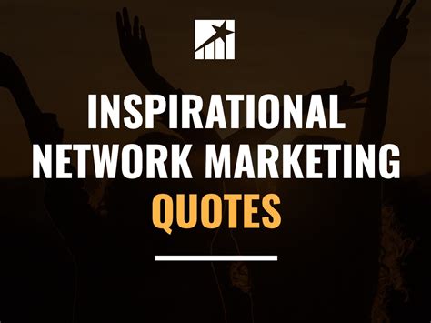 best network marketing quotes gallery internet network