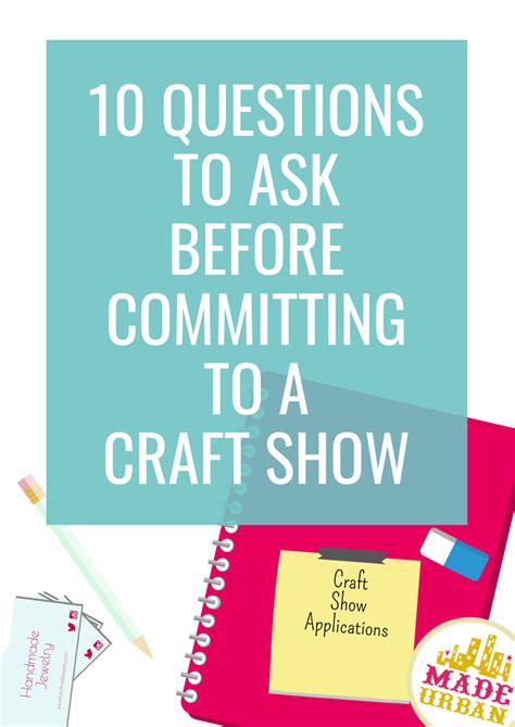 10 Questions To Ask Before Committing To A Craft Show Made Urban
