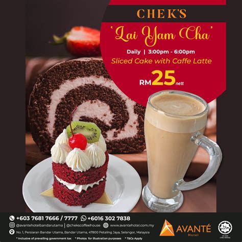 Lai Yam Cha At Cheks Coffee House Avante Hotel