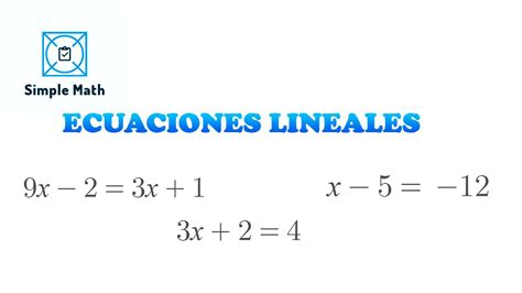 Ecuaciones Lineales Ej1 Youtube