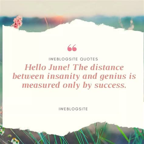 100 Welcome June Quotes Sayings Caption Iweblogsite