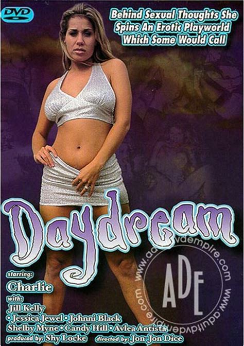 Daydream Robert Hill Releasing Co Unlimited Streaming At Adult Dvd Empire Unlimited