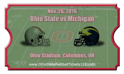 Ohio State Buckeyes Vs Michigan Wolverines Football Tickets Nov 26 2016