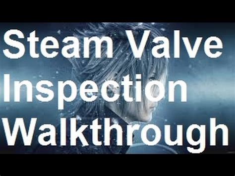 Final Fantasy Steam Valve Inspection Walkthrough YouTube