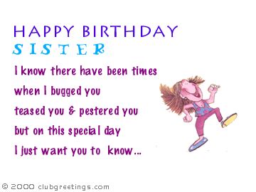 Funny birthday wishes for sister on facebook on your big day, i wish that your failures be as few as the teeth of our grandfather! Birthday Wishes For Sister
