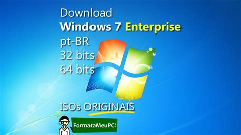 Download Windows 7 Enterprise Sp1 32 E 64 Bits Iso Original Formatameupc