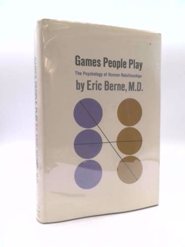 Games People Play By Berne Eric Good Hardcover Thriftbooks Atlanta