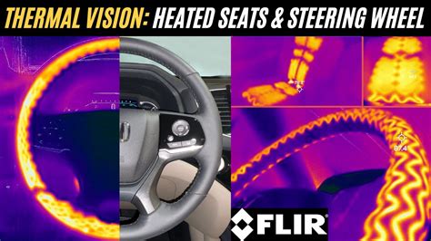 Thermal Imaging Of Heated Seats And Heated Steering Wheel Turning On