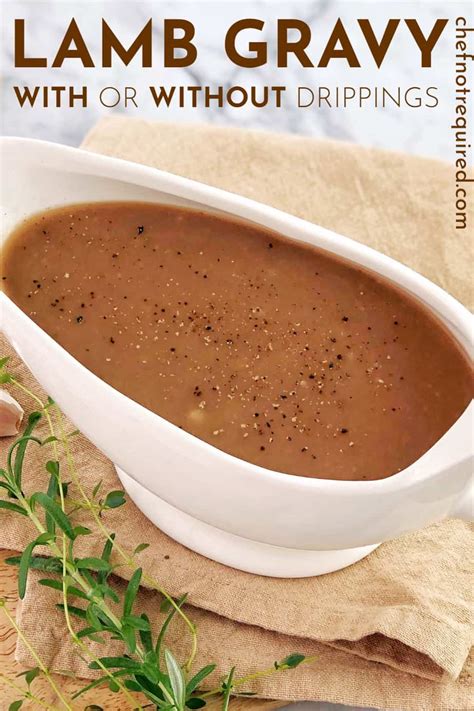 lamb gravy with or without pan drippings · chef not required