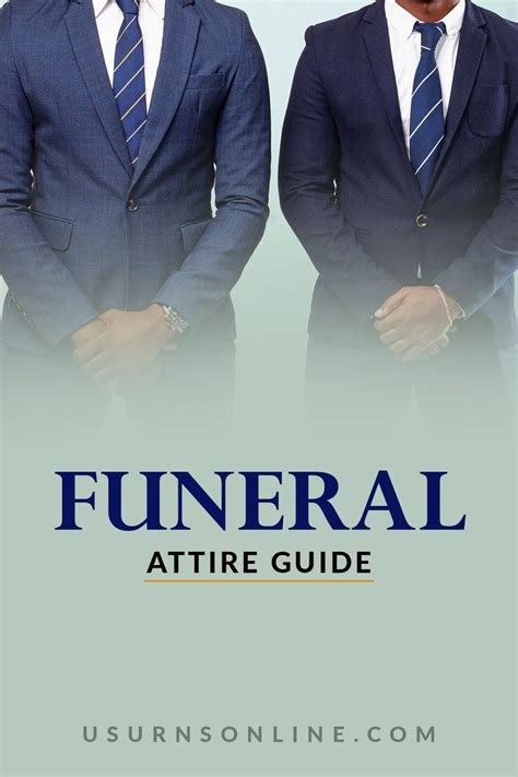 What To Wear To A Funeral Funeral Attire Guide Funeral Attire