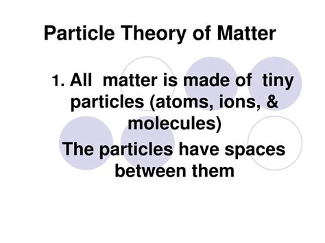 Ppt The Particle Theory Of Matter Powerpoint Presentation Free