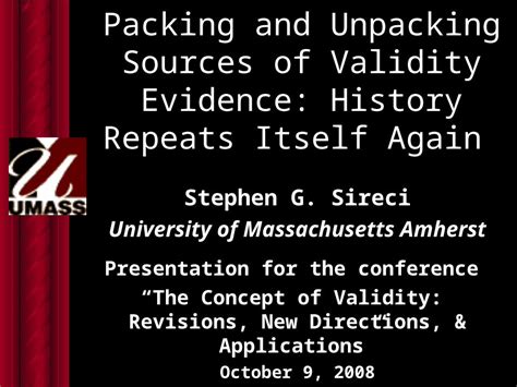 Ppt Packing And Unpacking Sources Of Validity Evidence History