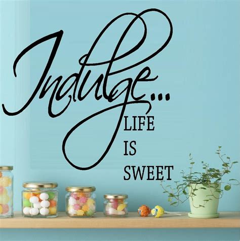 Bestpriceddecals Indulge Life Is Sweet ~ Wall Decal Home Decor 13 X 22 Tools