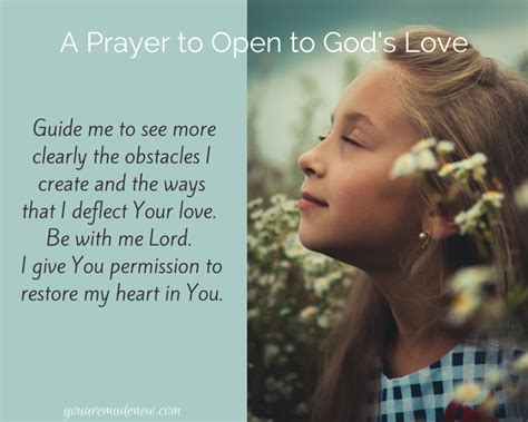 Prayer To Open To Gods Love You Are Made New