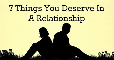 7 Things You Deserve In A Relationship